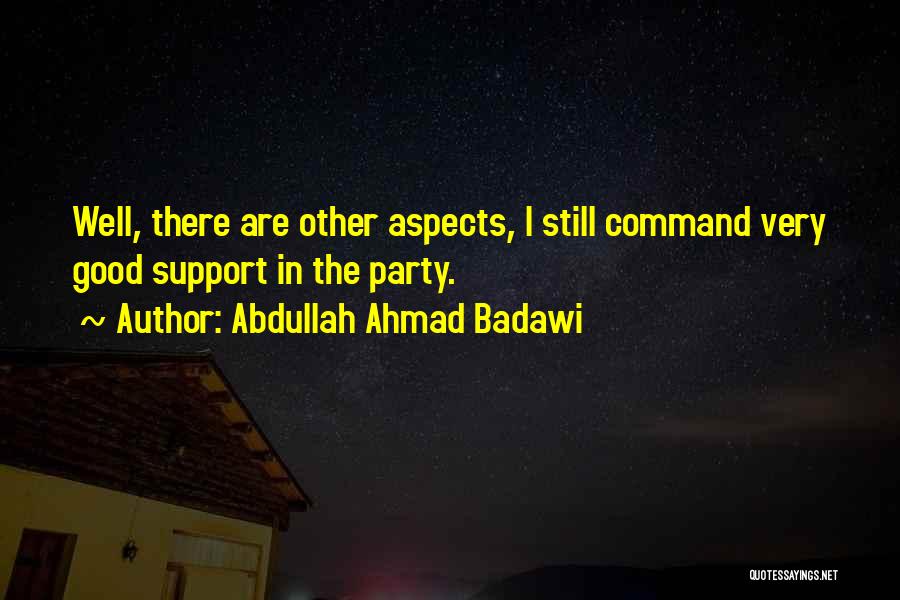 Abdullah Badawi Quotes By Abdullah Ahmad Badawi