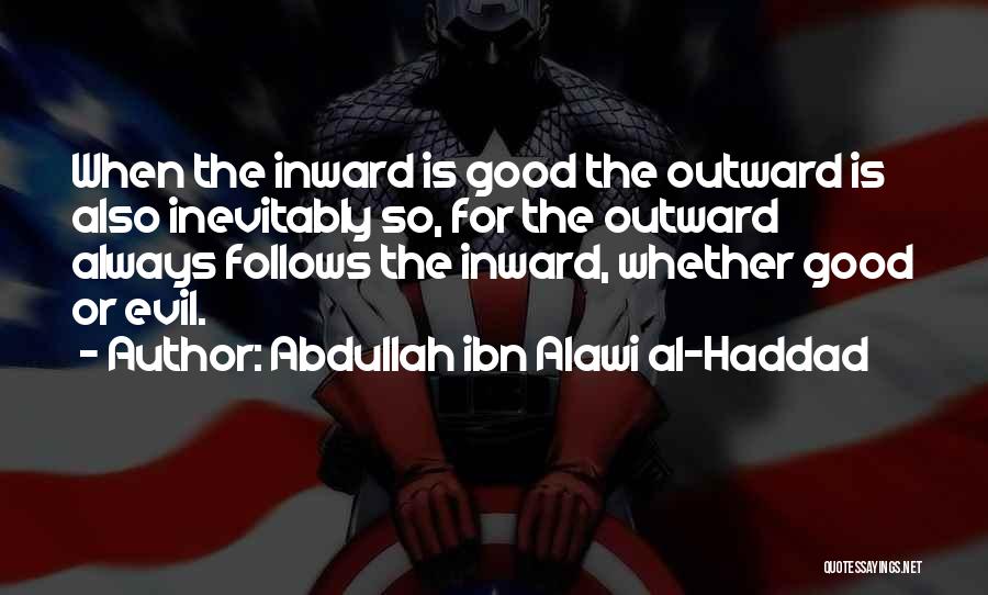 Abdullah Ibn Alawi Al-Haddad Quotes 217829