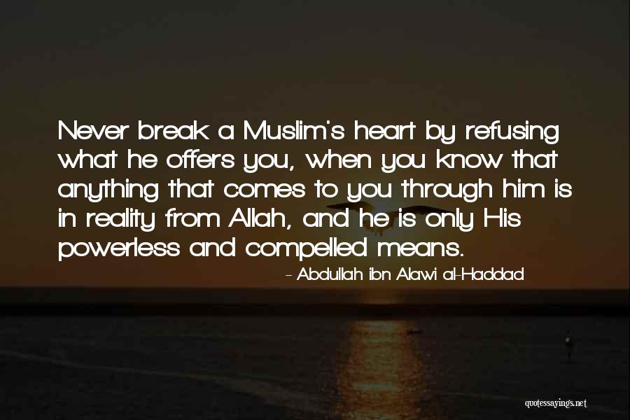 Abdullah Ibn Alawi Al-Haddad Quotes 698815 Abdullah Ibn Alawi Al-Haddad Quotes 698815