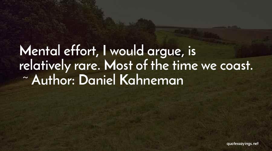 Abdullah Ibn Masud Quotes By Daniel Kahneman