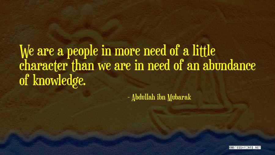 Abdullah Ibn Mubarak Quotes 1491567