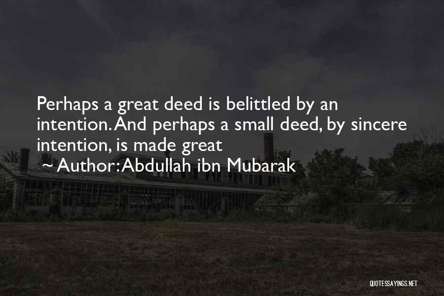 Abdullah Ibn Mubarak Quotes 1682666