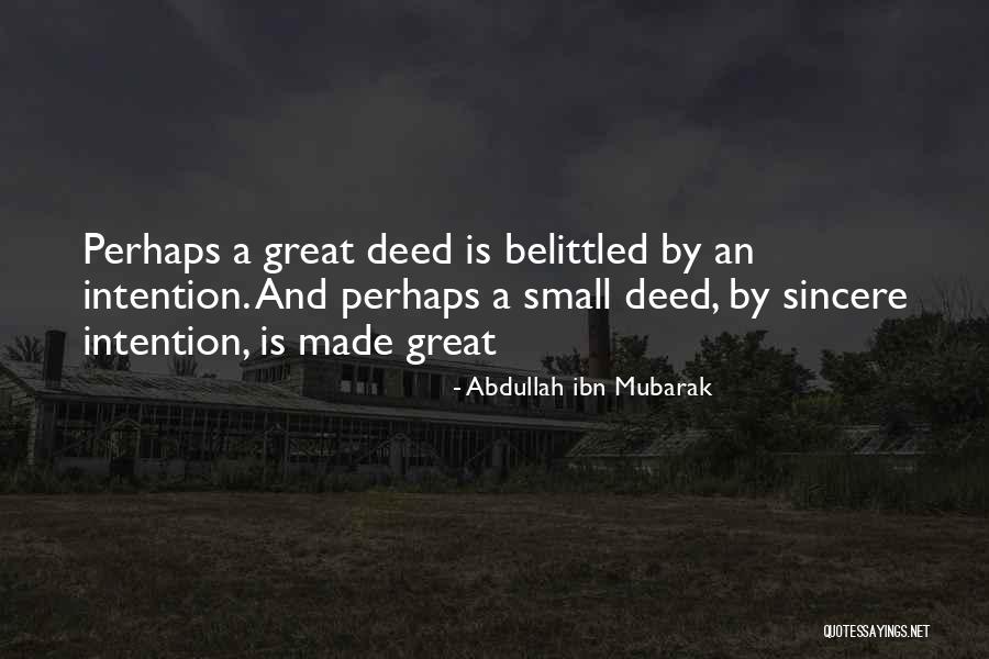 Abdullah Ibn Mubarak Quotes 1682666