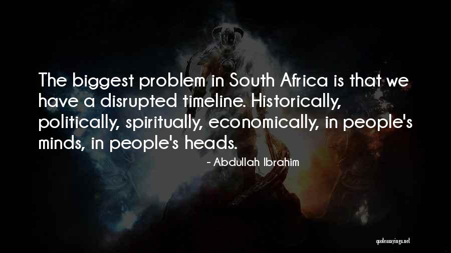 Abdullah Ibrahim Quotes 1160817 Abdullah Ibrahim Quotes 1160817
