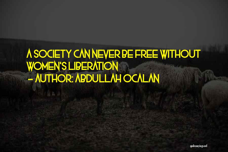 Abdullah Ocalan Quotes 2203417