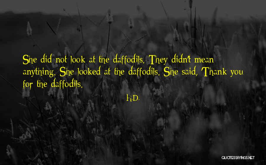 Abdullahi Mohamed Quotes By H.D. Abdullahi Mohamed Quotes By H.D.