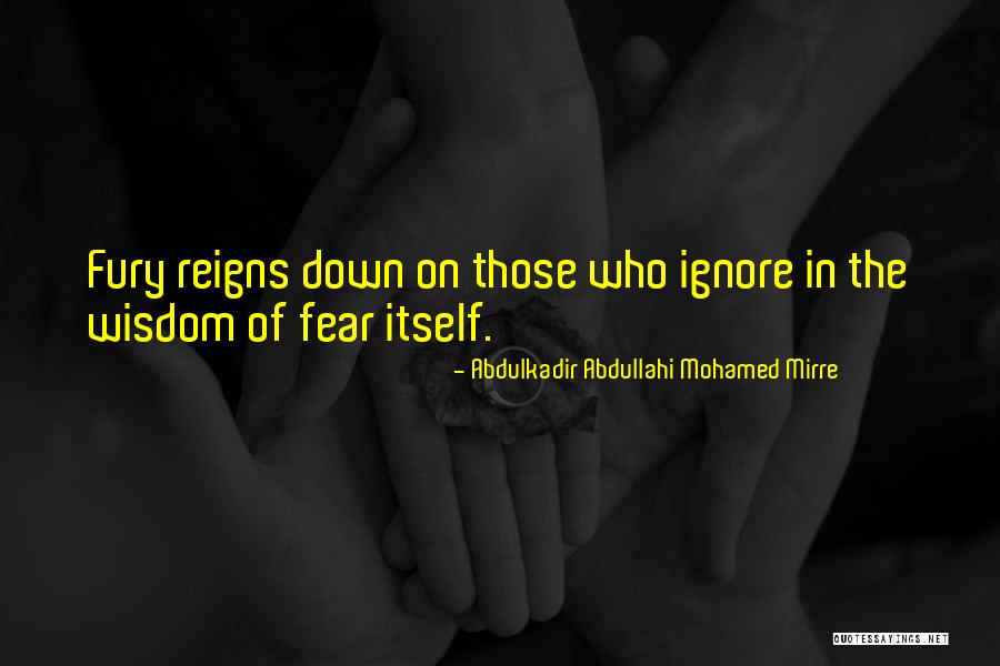 Abdullahi Quotes By Abdulkadir Abdullahi Mohamed Mirre Abdullahi Quotes By Abdulkadir Abdullahi Mohamed Mirre