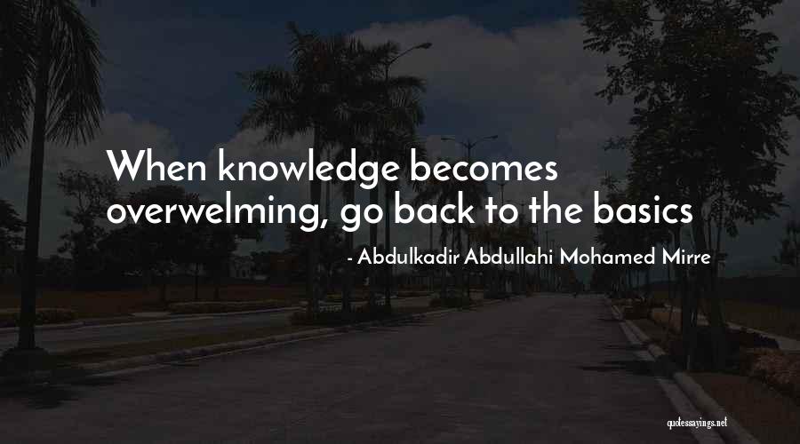 Abdullahi Quotes By Abdulkadir Abdullahi Mohamed Mirre Abdullahi Quotes By Abdulkadir Abdullahi Mohamed Mirre