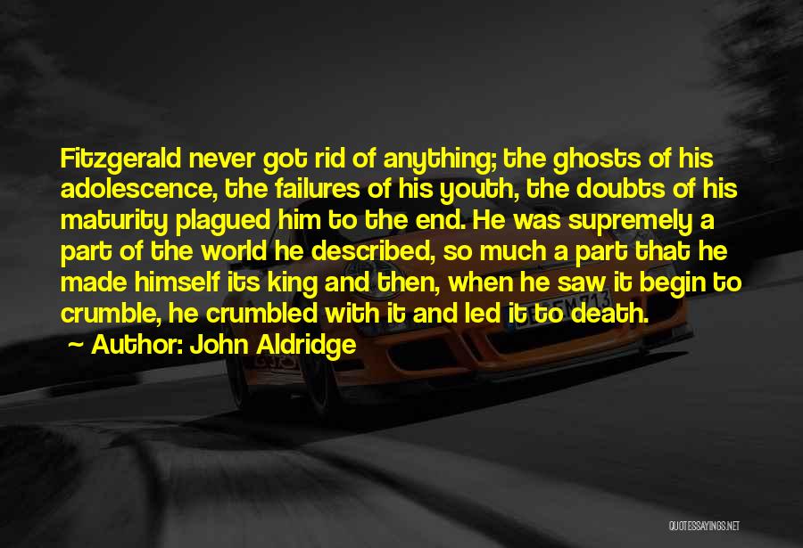 Abdulmajeed K Quotes By John Aldridge