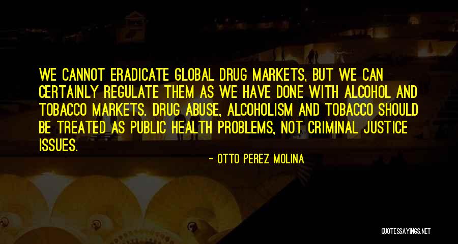 Abdulmalik Jibril Quotes By Otto Perez Molina Abdulmalik Jibril Quotes By Otto Perez Molina
