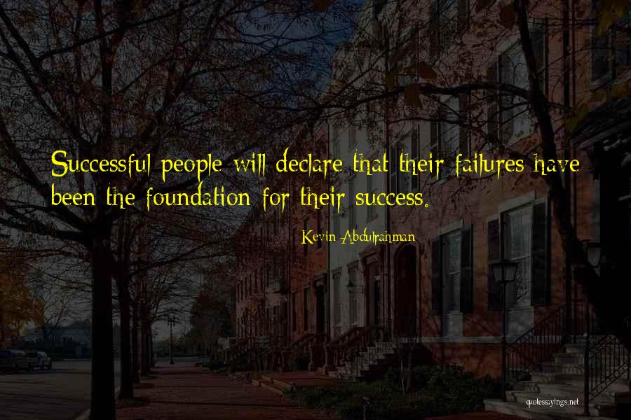 Abdulrahman Quotes By Kevin Abdulrahman Abdulrahman Quotes By Kevin Abdulrahman