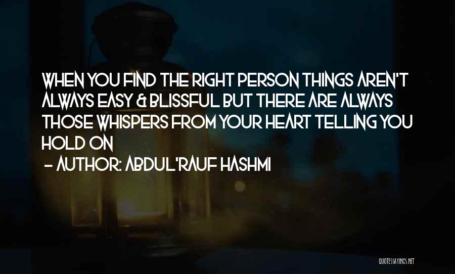 Abdul'Rauf Hashmi Quotes 1264732