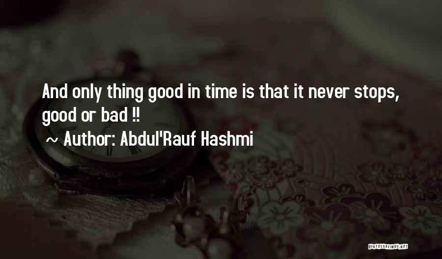 Abdul'Rauf Hashmi Quotes 1700218