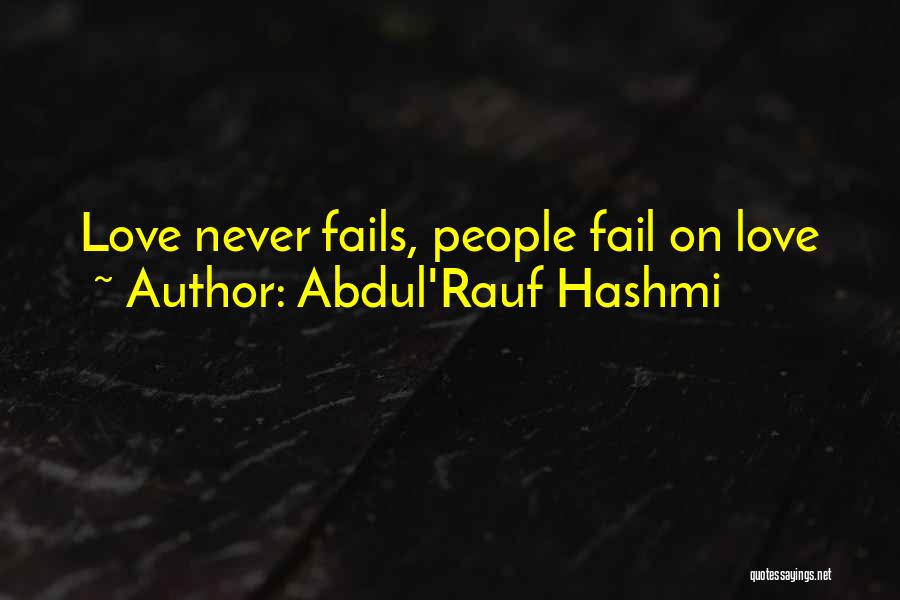 Abdul'Rauf Hashmi Quotes 1822701