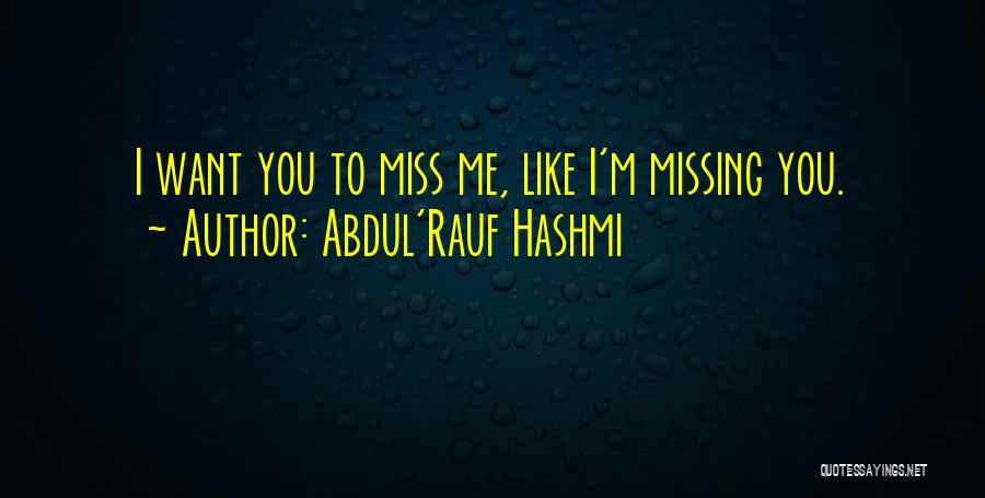 Abdul'Rauf Hashmi Quotes 2174521