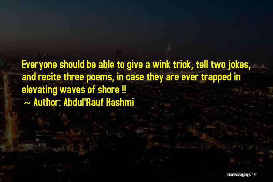 Abdul'Rauf Hashmi Quotes 367557