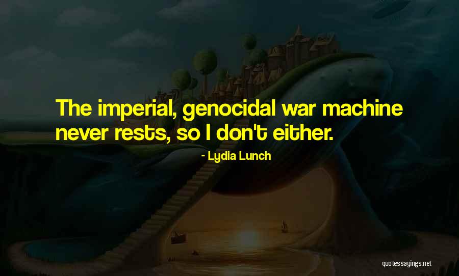 Abdulrazzak Mohammed Quotes By Lydia Lunch Abdulrazzak Mohammed Quotes By Lydia Lunch