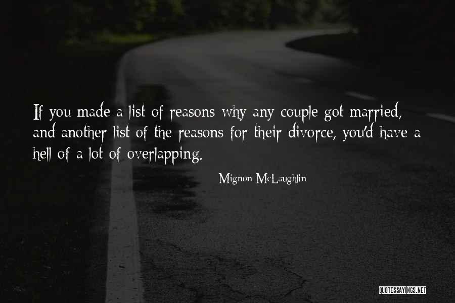 Abdulsalam Abdullahi Quotes By Mignon McLaughlin Abdulsalam Abdullahi Quotes By Mignon McLaughlin