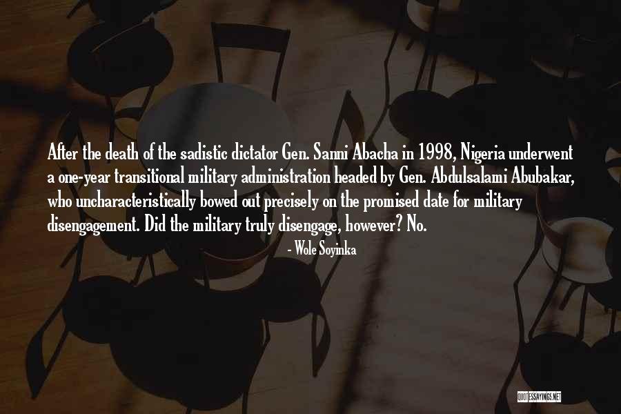 Abdulsalami Quotes By Wole Soyinka Abdulsalami Quotes By Wole Soyinka