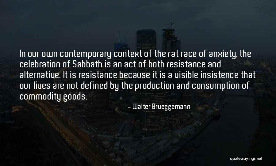 Abdurrahman Gazi Quotes By Walter Brueggemann Abdurrahman Gazi Quotes By Walter Brueggemann