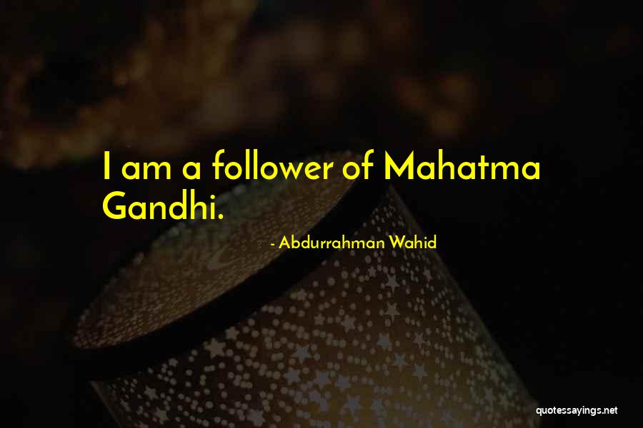 Abdurrahman Quotes By Abdurrahman Wahid Abdurrahman Quotes By Abdurrahman Wahid