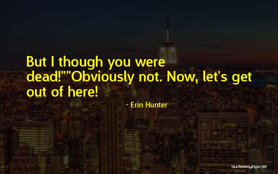 Abdurrazagh Quotes By Erin Hunter Abdurrazagh Quotes By Erin Hunter