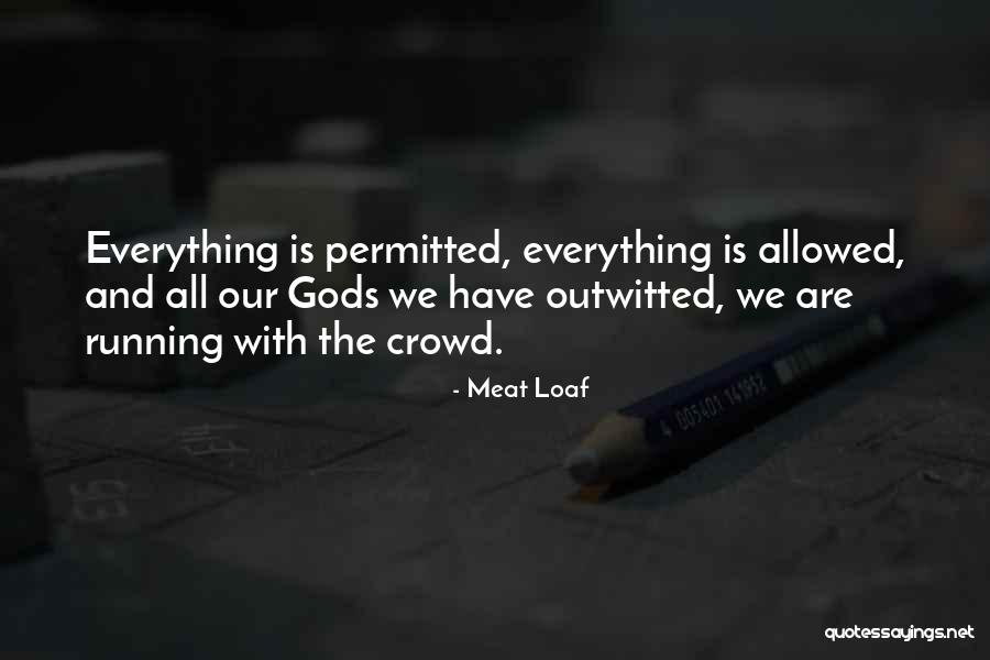 Abdusalamov Perez Quotes By Meat Loaf Abdusalamov Perez Quotes By Meat Loaf
