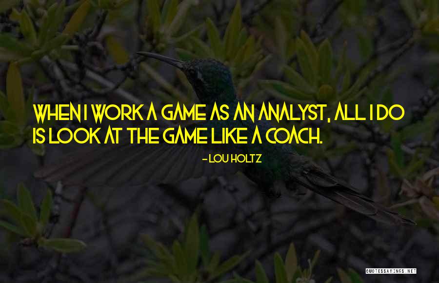 Abduzir Significado Quotes By Lou Holtz Abduzir Significado Quotes By Lou Holtz