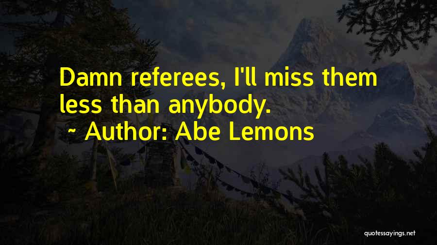 Abe Lemons Quotes 2254152