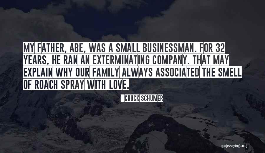 Abe Love Quotes By Chuck Schumer Abe Love Quotes By Chuck Schumer
