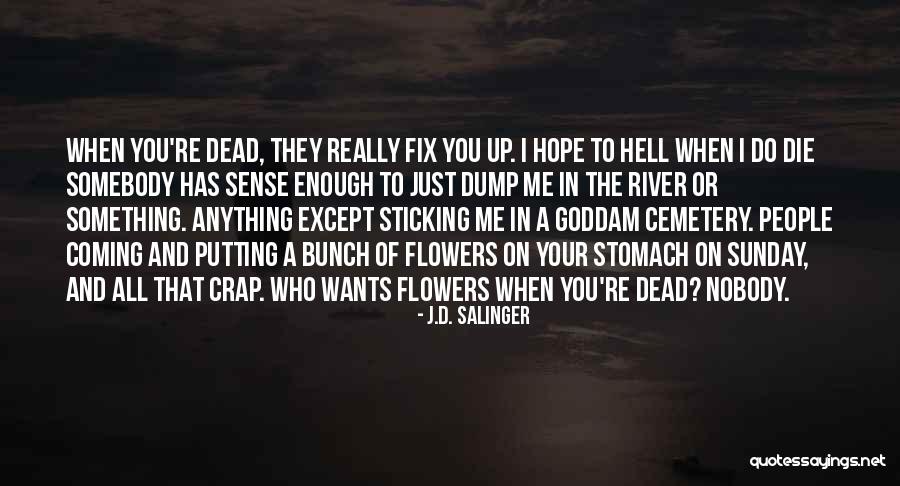 Abebe Teka Quotes By J.D. Salinger Abebe Teka Quotes By J.D. Salinger