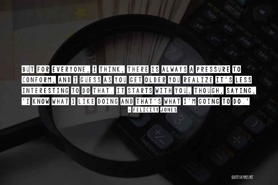 Abegg Quotes By Felicity Jones Abegg Quotes By Felicity Jones
