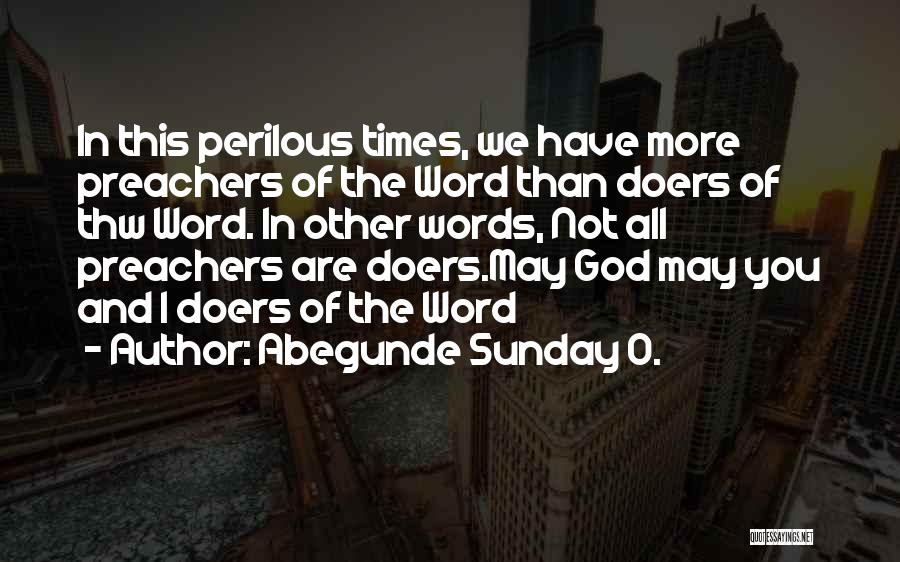 Abegunde Sunday O. Quotes 1661231