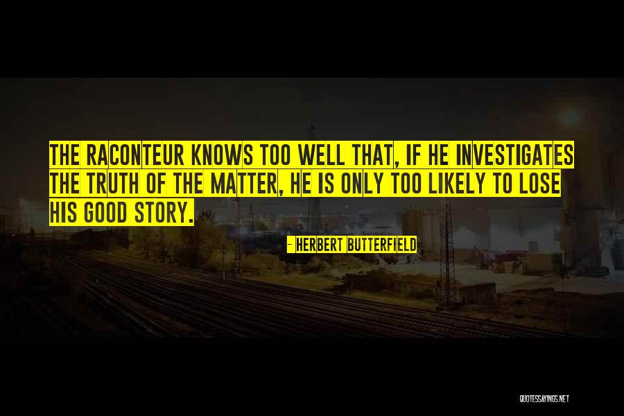 Abeid Amani Quotes By Herbert Butterfield Abeid Amani Quotes By Herbert Butterfield