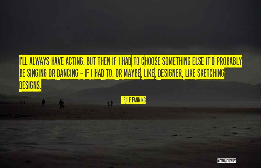 Abejas Asesinas Quotes By Elle Fanning Abejas Asesinas Quotes By Elle Fanning