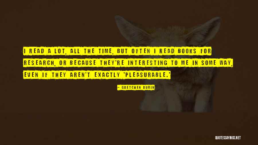Abejas Asesinas Quotes By Gretchen Rubin Abejas Asesinas Quotes By Gretchen Rubin