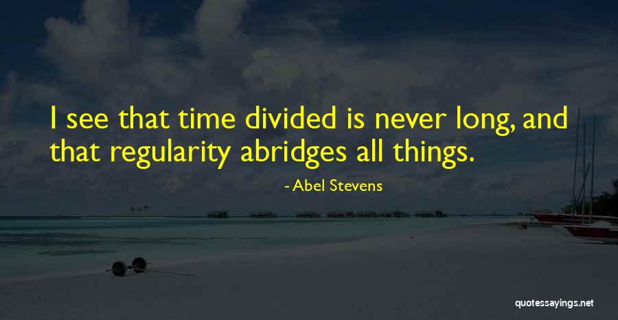 Abel Stevens Quotes 2111928 Abel Stevens Quotes 2111928
