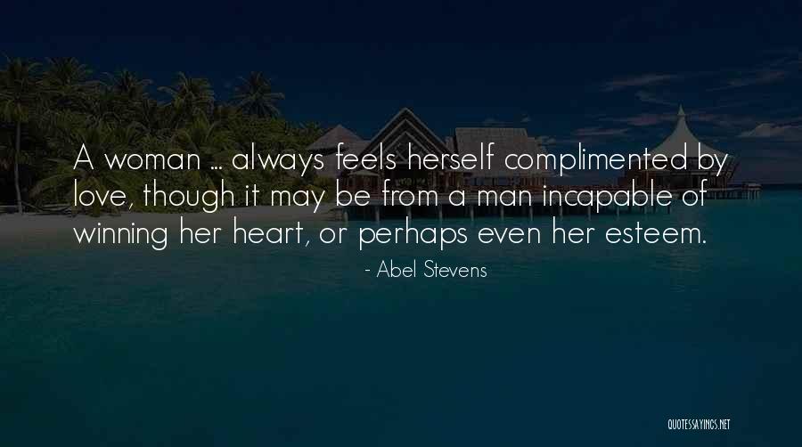 Abel Stevens Quotes 577393 Abel Stevens Quotes 577393