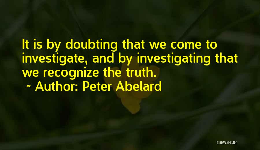 Abelard Quotes By Peter Abelard