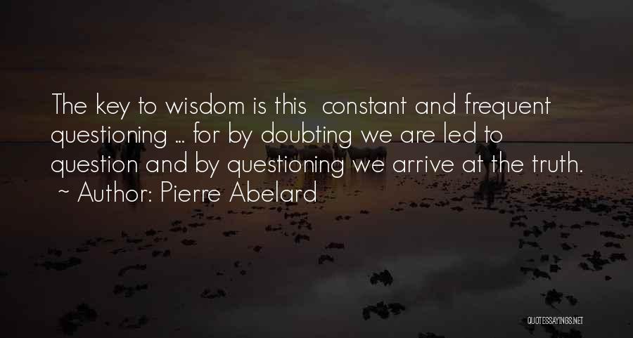 Abelard Quotes By Pierre Abelard