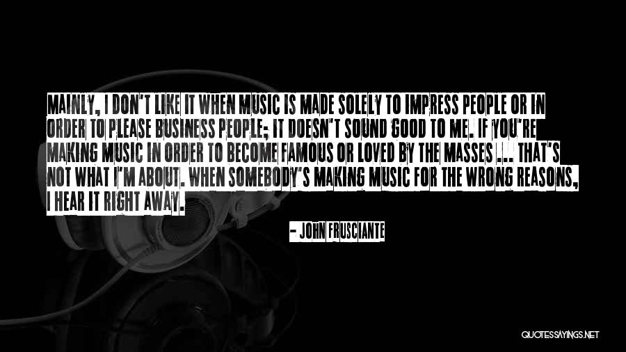 Abeler Quotes By John Frusciante Abeler Quotes By John Frusciante