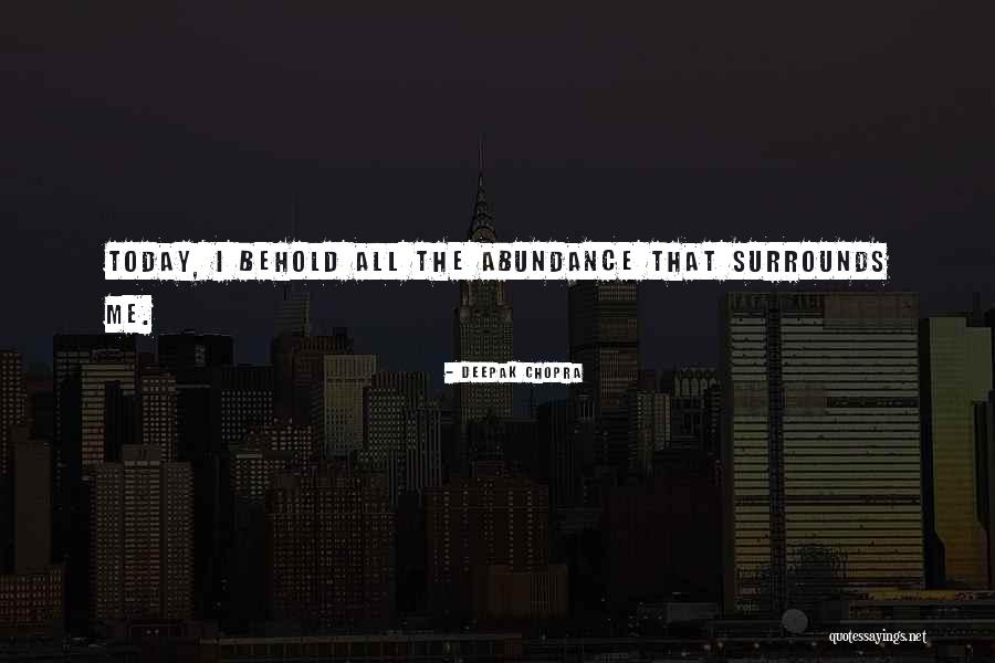Abelieve Quotes By Deepak Chopra Abelieve Quotes By Deepak Chopra