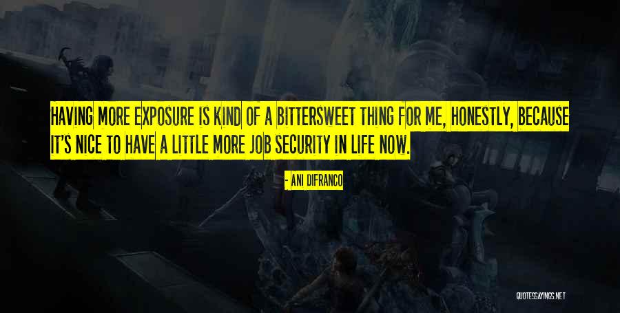Abellio Mastiffs Quotes By Ani DiFranco