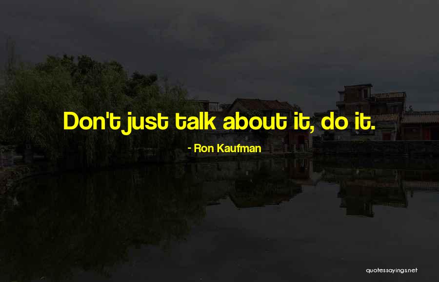 Abellio Mastiffs Quotes By Ron Kaufman