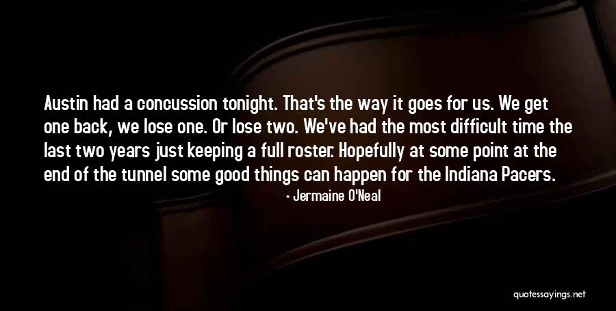 Abellio Shoes Quotes By Jermaine O'Neal Abellio Shoes Quotes By Jermaine O'Neal