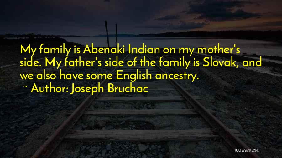 Abenaki Quotes By Joseph Bruchac