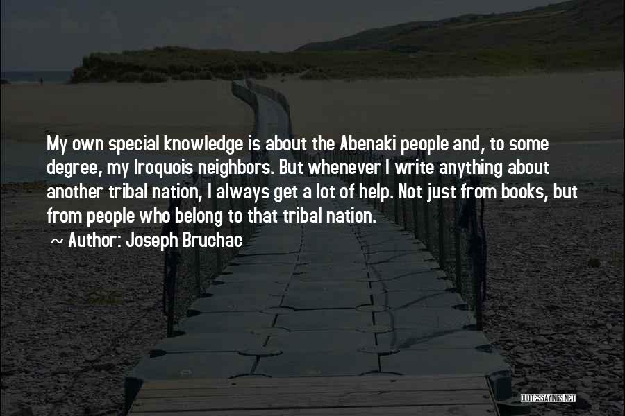 Abenaki Quotes By Joseph Bruchac