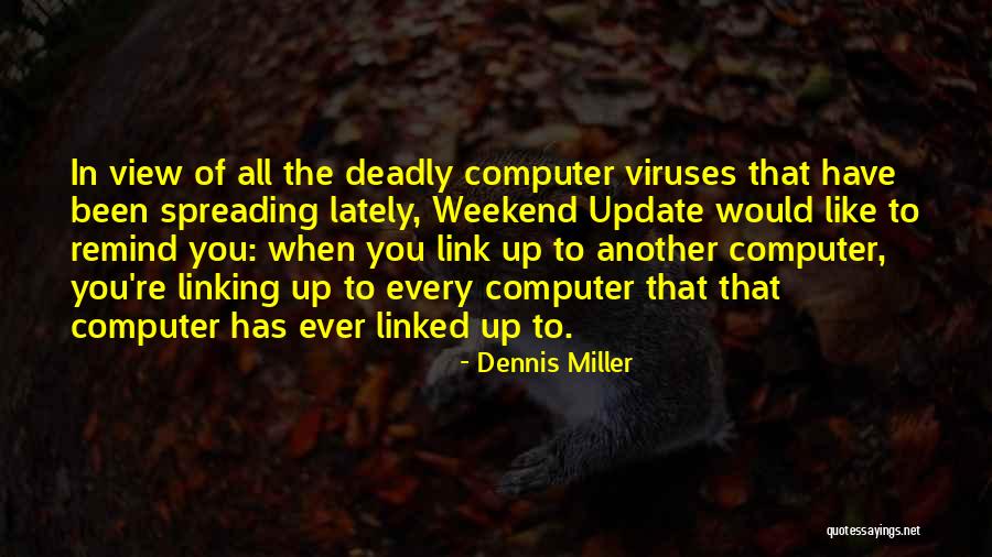 Abenamar Abenamar Quotes By Dennis Miller Abenamar Abenamar Quotes By Dennis Miller