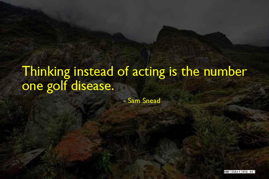 Abendland Bedeutung Quotes By Sam Snead Abendland Bedeutung Quotes By Sam Snead
