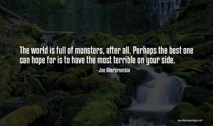 Abercrombie Quotes By Joe Abercrombie Abercrombie Quotes By Joe Abercrombie